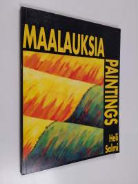 Maalauksia Paintings