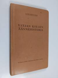 Vatjan kielen äännehistoria