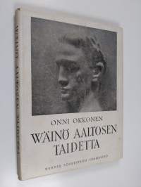 Wäinö Aaltosen taidetta