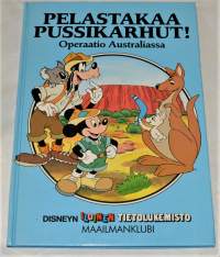 Disneyn iloinen tietolukemisto 71 	Pelastakaa pussikarhut Seikkailu Australiassa