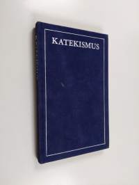 Suomen evankelis-luterilaisen kirkon katekismus