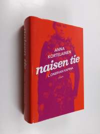 Naisen tie : L. Onervan kapina