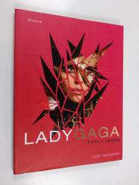 Lady Gaga : tyyli-ikoni
