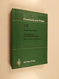 Qualifizierung an Industrierobotern - Ziele, Inhalte und Methoden