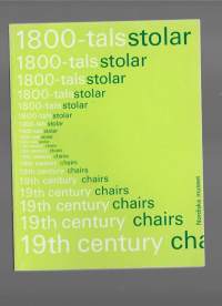Svenska 1800-talsstolar /Häftad bok. Nordiska museet/Antikviteter till vardags. 1967. 39 sidor.