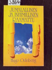Jumalallinen ja inhimillinen Raamattu