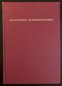 Idealistinen elämänkatsomus