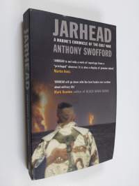 Jarhead - A Marine&#039;s Chronicle of the Gulf War and Other Battles