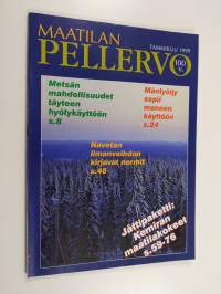 Maatilan Pellervo vuosikerta 1999 8 nroa (puuttuu kesäkuu ja marraskuu)