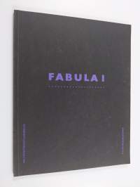 Fabula 1 : [näyttely Kuvataideakatemiassa 1987-88]