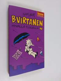 B. Virtanen 5 : Hyvällä tuulella