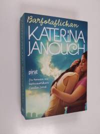 Barfotaflickan : En roman om barnmorskan Cecilia Lund