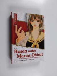 Rosen unter Marias Obhut