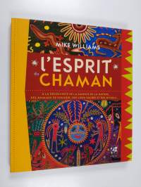 L&#039;esprit du chaman