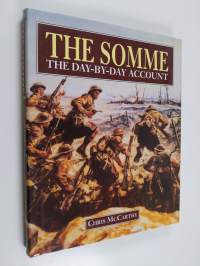 The Somme - The Day-by-day Account
