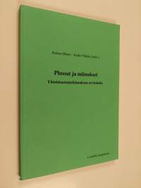 Plussat ja miinukset : yhteiskuntatutkimuksen arviointia