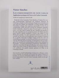 Les enseignements de Don Carlos - Applications pratiques de l&#039;oeuvre de Carlos Castaneda