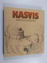 Kasvis : ravinto, elämäntapa