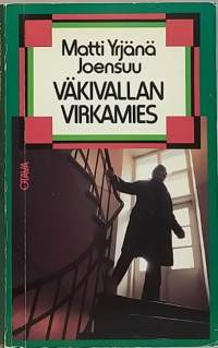 Väkivallan virkamies. (Poliisiromaani)