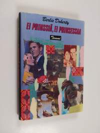Ei prinssiä, ei prinsessaa