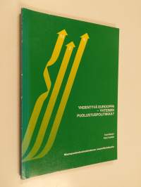 Yhdentyvä Eurooppa - yhteinen puolustuspolitiikka : Kadettikoulu 18.2.1992