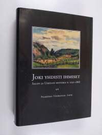 Joki yhdisti ihmiset : Salon ja Uskelan historia n. 1150-1868