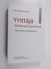Yrittäjä konkurssin pyörteissä - uskonnollisuus roolisiirtymässä