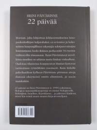 22 päivää - Kaksikymmentäkaksi päivää