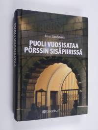 Puoli vuosisataa pörssin sisäpiirissä (signeerattu, tekijän omiste)