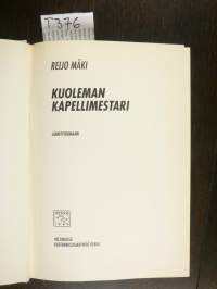 Kuoleman kapellimestari : jännitysromaani