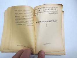 Moottoriajoneuvolaki v. 1938 painos (+ liitteitä) - Pieni lakisarja nr 33.