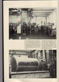 100 vuotta käsityöläisperinnettä ja teollista toimintaa 1884-1984 Oy A W Enbom