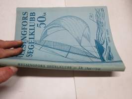 Helsingfors Segelklubb 50 år 1899-1949 -historik, medlemsförteckning, segelbåtar inregistrerade i klubben