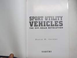 Sport Utility Vehicles - The Off-Road Revolution