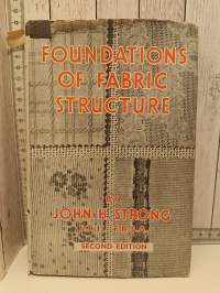 Foundations of Fabric Structure