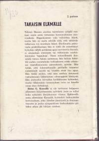 Takaisin elämälle, 1963.