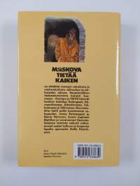 Moskova tietää kaiken