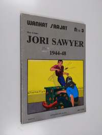 Jori Sawyer : 1944-48