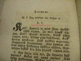 Kaksi jumalista ja Sielua wirwoittavaista Wirttä 1830