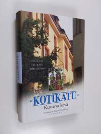 Kotikatu : Kuuma kesä