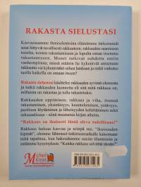 Rakasta sielustasi : voimakkaiden ihmissuhteiden luominen