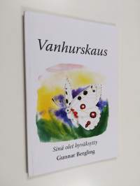 Vanhurskaus - Sinä olet hyväksytty