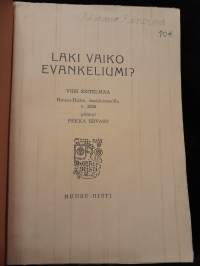 Laki vaiko evankeliumi?