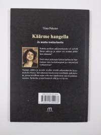 Käärme hangella ja muita tositarinoita - Käärme hangella