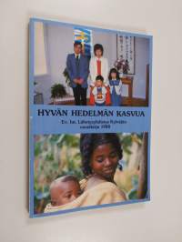 Hyvän hedelmän kasvua