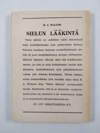 Sielun lääkintä : Ajatuksia henkilökohtaisesta työstä