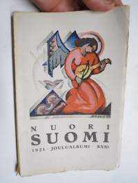 Nuori Suomi XXXI 1921 kirjallistaiteellinen joulu-albumi, kirjoittajina mm. Huugo Jalkanen, V. Tarkiainen, Kyösti Vilkuna, Samuli Paulaharju, Santeri Ivalo