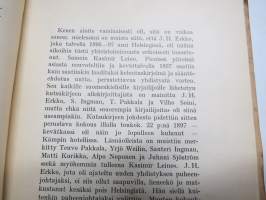 Nuori Suomi XXXXI 1931 kirjallistaiteellinen joulu-albumi, kirjoittajina mm. Santeri Ivalo, Arvi Kivimaa, Olavi Paavolainen, Mika Waltari, Eero Erkko, J. C. Squire