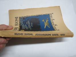 Nuori Suomi XXVII 1918 kirjallistaiteellinen joulu-albumi, kirjoittajina mm. Samuli Paulaharju, F.E. sillanpää, W.W. Tuomioja, Rafael Blomstedt, V. E. Tuompo K. Atra