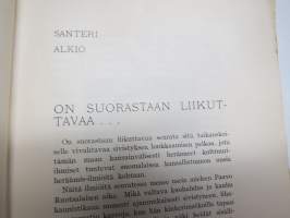 Nuori Suomi XXXVII 1927 kirjallistaiteellinen joulu-albumi, kirjoittajina mm. Arvi Järventaus, Heikki Toppila, Hilja Haahti, Ilmari Pimiä, Ruupert Kainulainen